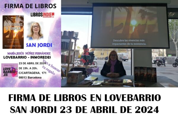 FIRMA DE LIBROS EN LOVE BARRIO – SAN JORDI 23 DE ABRIL 2024