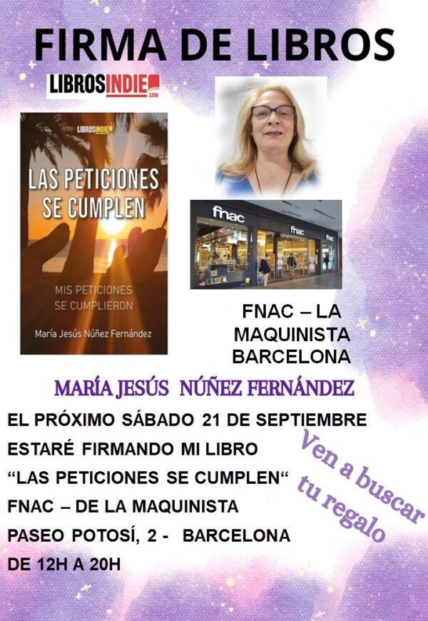 NUEVA FIRMA DE LIBROS EN – FNAC- LA MAQUINISTA – BARCELONA