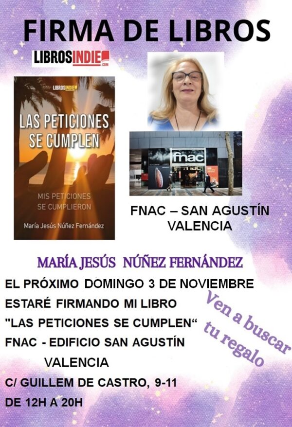 SEGUNDA FIRMA DE LIBROS EN – FNAC SAN AGUSTÍN VALENCIA