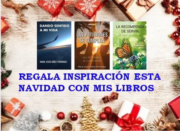 REGALA INSPIRACIÓN ESTA NAVIDAD CON MIS LIBROS